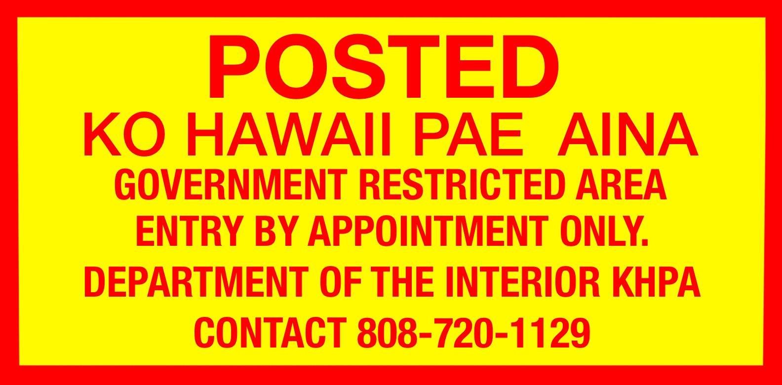 Posted KHPA restricted area sign stating entry by appointment only
